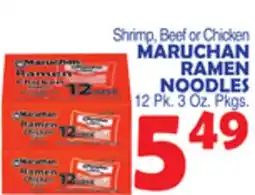Bravo Supermarkets MARUCHAN RAMEN NOODLES offer