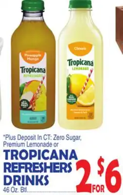 Bravo Supermarkets TROPICANA REFRESHERS DRINKS offer