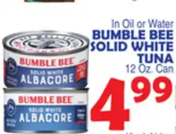 Bravo Supermarkets BUMBLE BEE SOLID WHITE TUNA offer