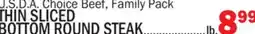 Bravo Supermarkets Thin Sliced Bottom Round Steak offer