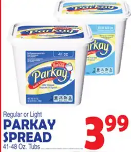 Bravo Supermarkets Parkay Spread offer