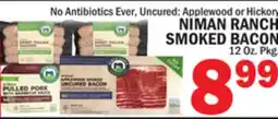 Bravo Supermarkets NIMAN RANCH SMOKED BACON offer