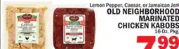 Bravo Supermarkets OLD NEIGHBORHOOD MARINATED MARINATED CHICKEN KABOBS offer