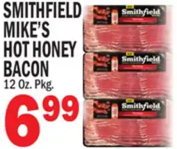 Bravo Supermarkets SMITHFIELD MIKE'S HOT HONEY BACON offer