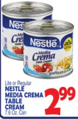 Bravo Supermarkets NESTLE MEDIA CREMA TABLE CREAM 7.6 Oz. Can offer