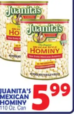 Bravo Supermarkets JUANITA'S MEXICAN HOMINY offer