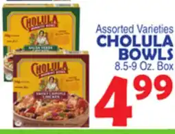 Bravo Supermarkets CHOLULA BOWLS offer