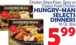 Bravo Supermarkets HUNGRY-MAN SELECTS DINNERS offer