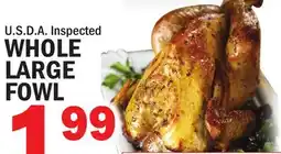 Bravo Supermarkets WHOLE LARGE FOWL offer