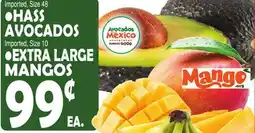 Bravo Supermarkets HASS AVOCADOS Imported, Size 10, EXTRA LARGE MANGOS offer