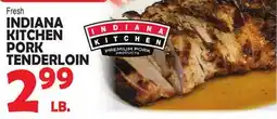 Bravo Supermarkets INDIANA KITCHEN PORK TENDERLOIN offer