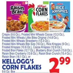 Bravo Supermarkets KELLOGG'S CORN 9.6 Oz. Box offer