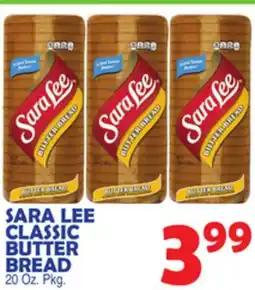 Bravo Supermarkets SARA LEE CLASSIC BUTTER BREAD offer