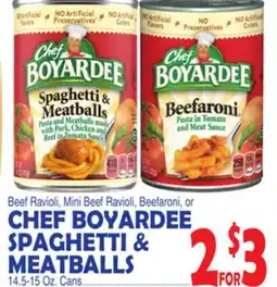 Bravo Supermarkets CHEF BOYARDEE SPAGHETTI & MEATBALLS offer