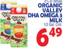 Bravo Supermarkets ORGANIC VALLEY DHA OMEGA 3 MILK offer