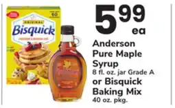 ACME Anderson Pure Maple Syrup 8 fl. oz. jar Grade A or Bisquick Baking Mix 40 oz. pkg offer