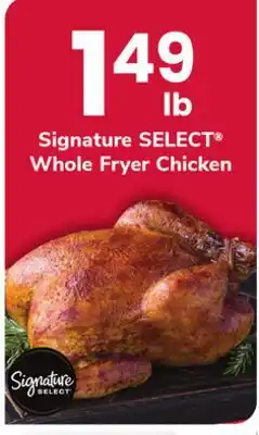 ACME Signature SELECT Whole Fryer Chicken offer