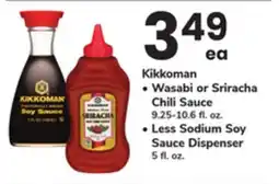 ACME Kikkoman Wasabi or Sriracha Chili Sauce 9.25-10.6 fl. oz., Less Sodium Soy Sauce Dispenser 5 fl. oz offer