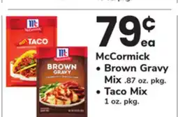 ACME McCormick Mix Brown Gravy. 87 oz. pkg. Taco Mix 1 oz. pkg offer
