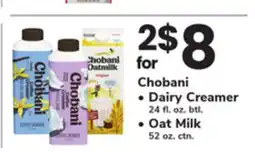 ACME Chobani Dairy Creamer 24 fl. oz. btl. Oat Milk 52 oz. ctn offer