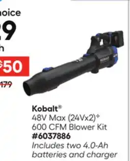 Lowe's 48V Max (24Vx2)B 600 CFM Blower Kit offer