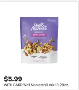 CVS Well Market trail mix offer