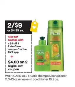 CVS ALL Fructis shampoo/conditioner 11.3-13 oz or leave-in conditioner 10.2 oz offer