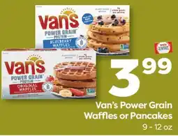 Weis Markets Van's Power Grain Waffles or Pancakes offer