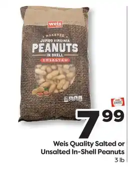 Weis Markets Weis Quality Salted or Unsalted In-Shell Peanuts offer
