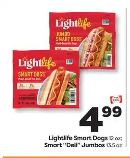 Weis Markets Lightlife Smart Dogs 12 oz Smart Deli Jumbos 13.5 oz offer