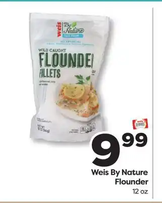 Weis Markets Weis By Nature Flounder offer