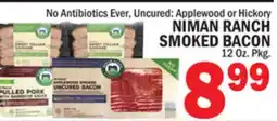 C Town NIMAN RANCH SMOKED BACON offer