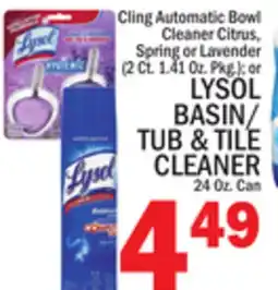 C Town LYSOL BASIN/TUB & TILE CLEANER 24 Oz. Can offer