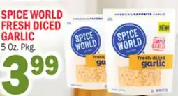 C Town SPICE WORLD FRESH DICED GARLIC offer