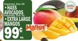 C Town HASS AVOCADOS Imported, Size 10 EXTRA LARGE MANGOS offer
