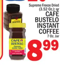C Town CAFÉ BUSTELO INSTANT COFFEE offer