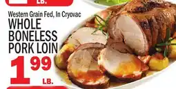 C Town WHOLE BONELESS PORK LOIN offer