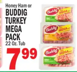 C Town BUDDIG TURKEY MEGA PACK 22 Oz. Tub offer