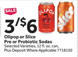 Stop&Shop Olipop or Slice Pre or Probiotic Sodas offer