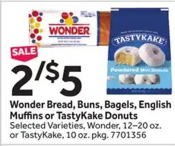 Stop&Shop Wonder Bread, Buns, Bagels, English Mu ns or TastyKake Donuts offer