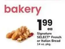 Safeway Signature SELECT French or Italian Bread offer