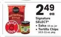 Safeway Signature SELECT Salsa or Tortilla Chips offer