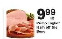 Safeway Primo Taglio Ham off the Bone offer