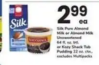 Safeway Silk Pure Almond Milk or Kozy Shack Tub Pudding offer