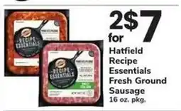 Safeway Hatfield Recipe Essentials Fresh Ground Sausage offer