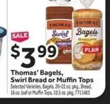 Stop&Shop Thomas' Bagels, Swirl Bread or Muffin Tops offer