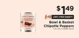 ShopRite Bowl & Basket Chipotle Peppers offer