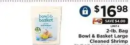 ShopRite Bowl & Basket Large Cleaned Shrimp offer