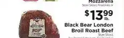 ShopRite Black Bear London Broil Roast Beef offer