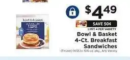 ShopRite Bowl & Basket 4-ct. Breakfast Sandwiches offer